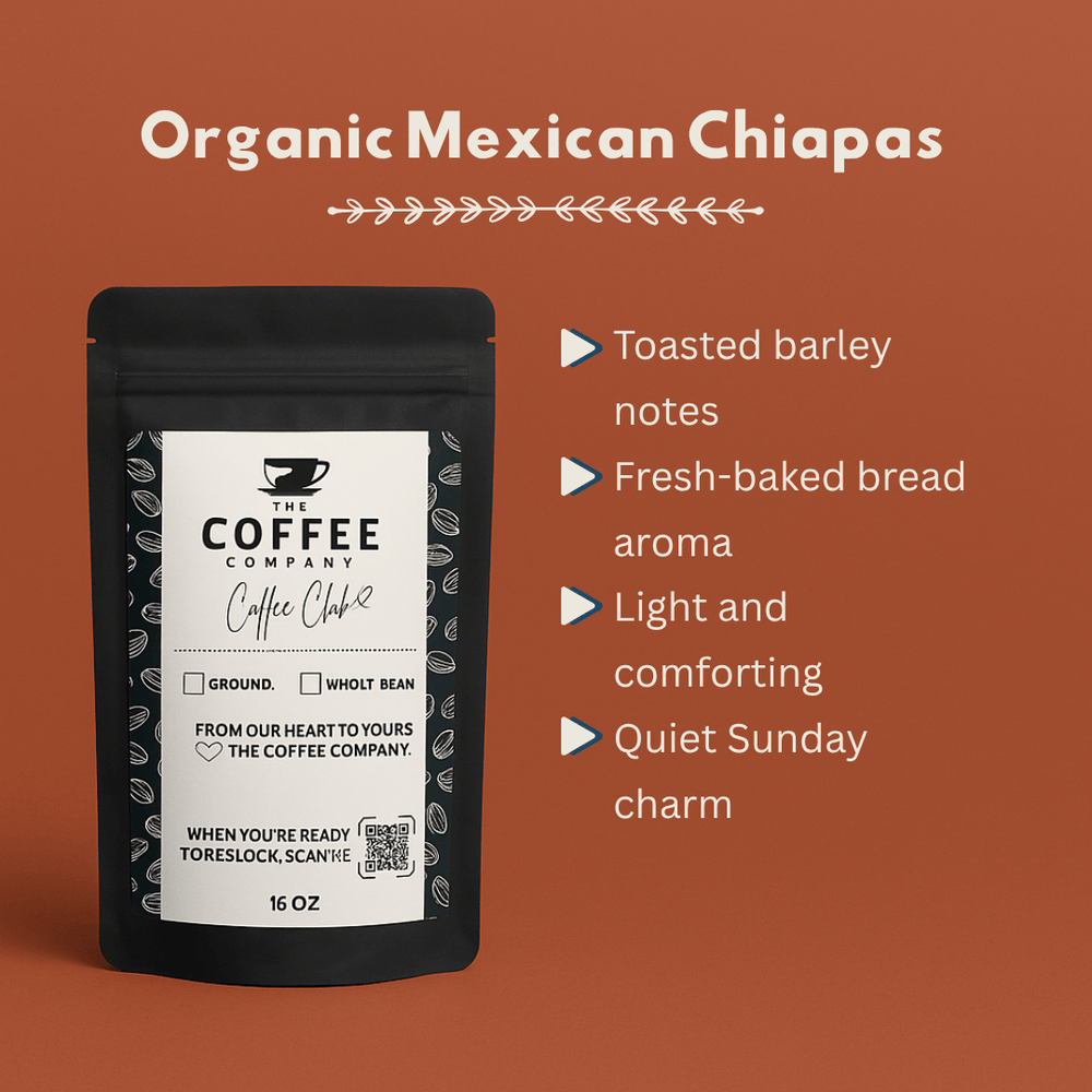 Coffee package labeled 'Organic Mexican Chiapas' with description on a brown background
